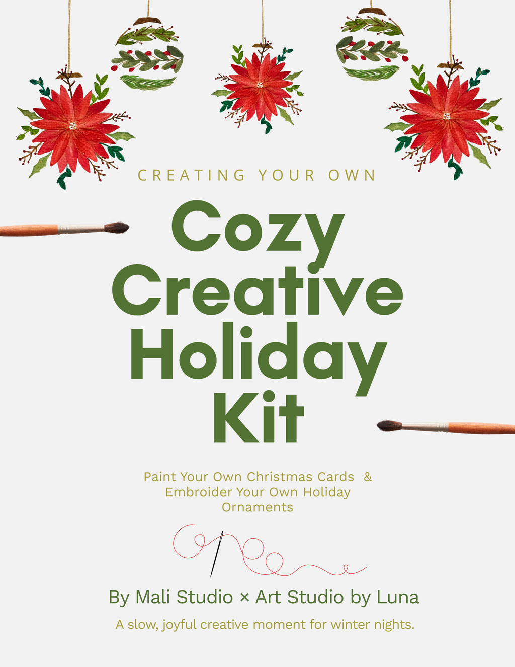 A Cozy Creative Holiday Kit: Paint Your Own Christmas Cards & Embroider Your Own Holiday Ornaments